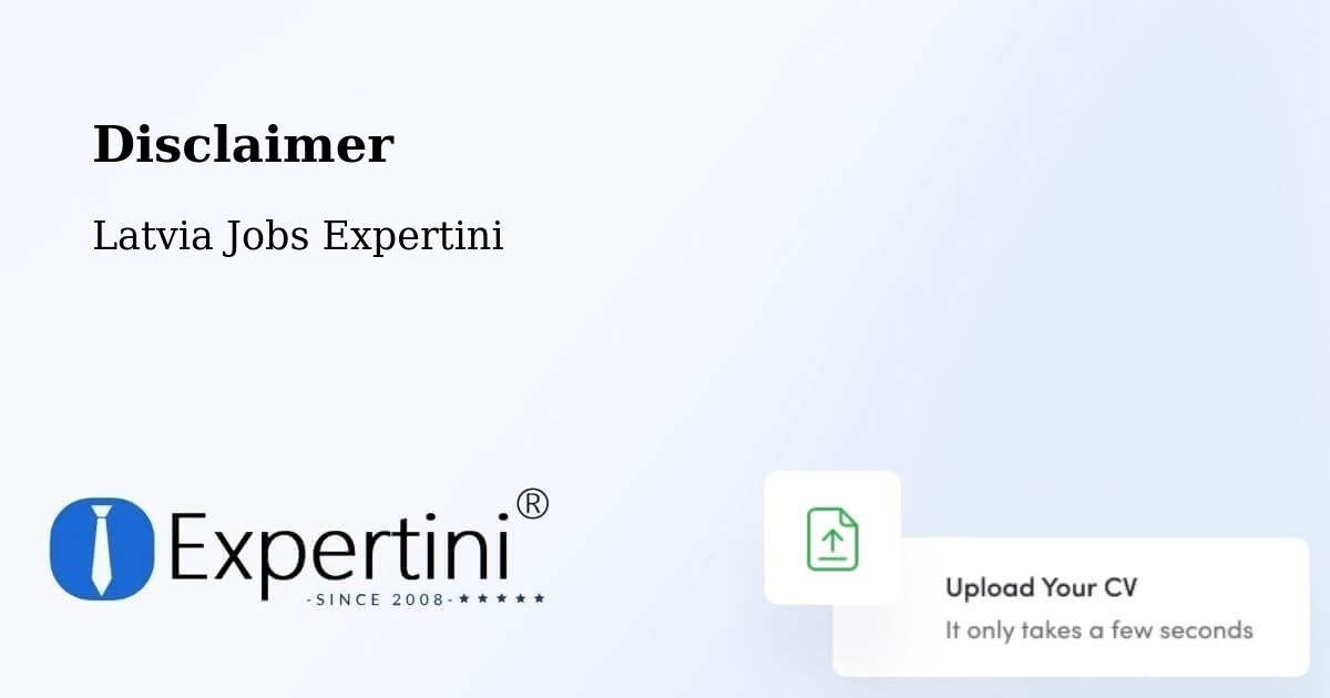 Disclaimer – Piltene - Latvia Jobs Expertini