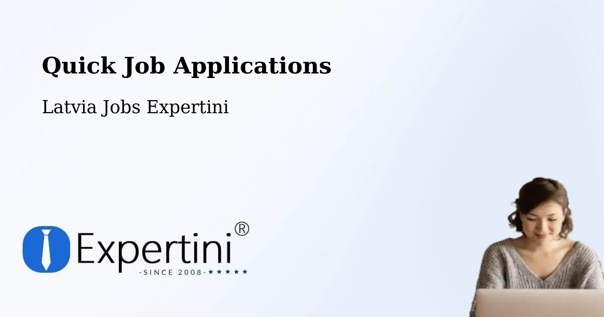 Quick Apply Feature – Piltene - Latvia Jobs Expertini