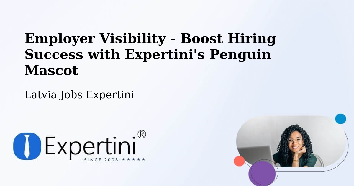 CV and Resume Visibility Optimization – Piltene - Latvia Jobs Expertini